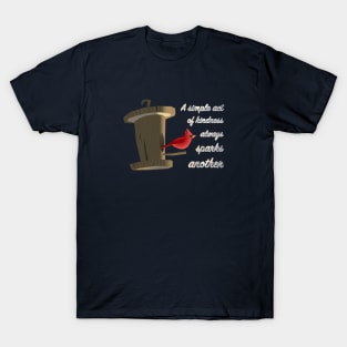 A Simple Act of Kindness T-Shirt